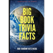 Big Book Trivia Facts: 1000 Random Facts Inside