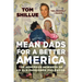 Mean Dads for a Better America: The Generous Rewards of an Old-Fashioned Childhood