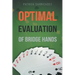 Super Accuracy: Optimal Hand Evaluation in Bridge