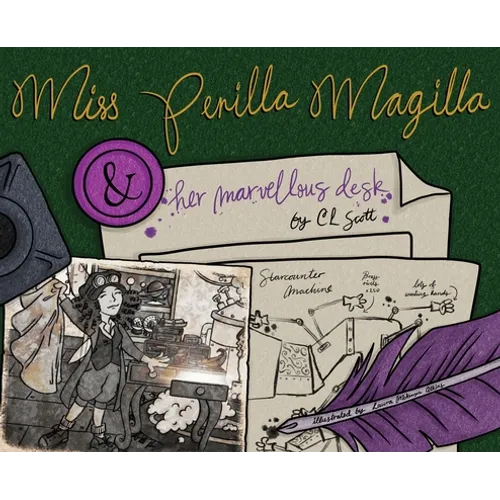 Miss Perilla Magilla and her Marvellous Desk
