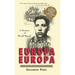 Europa, Europa: A Memoir of World War II