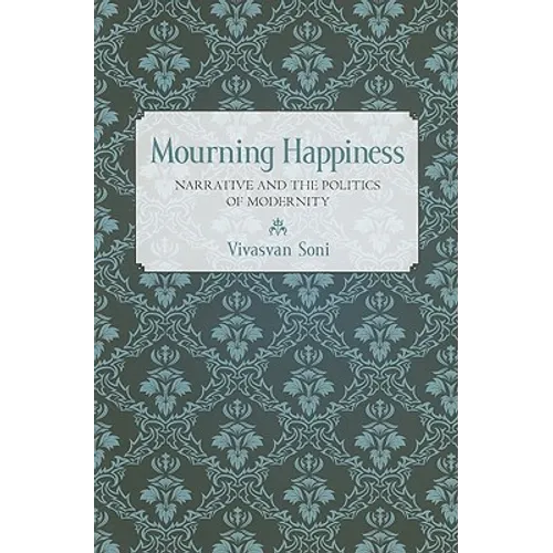 Mourning Happiness