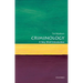 Criminology: A Very Short Introduction