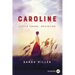 Caroline LP
