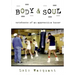 Body & Soul: Notebooks of an Apprentice Boxer