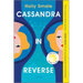 Cassandra in Reverse: A Reese's Book Club Pick