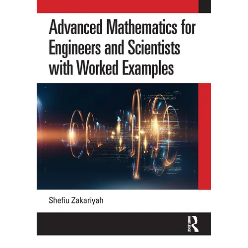 Advanced Mathematics for Engineers and Scientists with Worked Examples