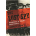 Lost Spy: An American in Stalin's Secret Service