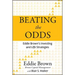 Beating the Odds: Eddie Brown's Investing and Life Strategies