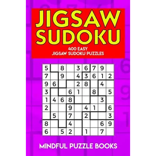 Jigsaw Sudoku: 400 Easy Jigsaw Sudoku Puzzles