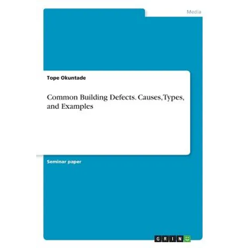 Common Building Defects. Causes, Types, and Examples