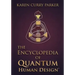 The Encyclopedia of Quantum Human Design(tm)