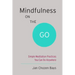 Mindfulness on the Go (Shambhala Pocket Classic): Simple Meditation Practices You Can Do Anywhere