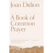 A Book of Common Prayer