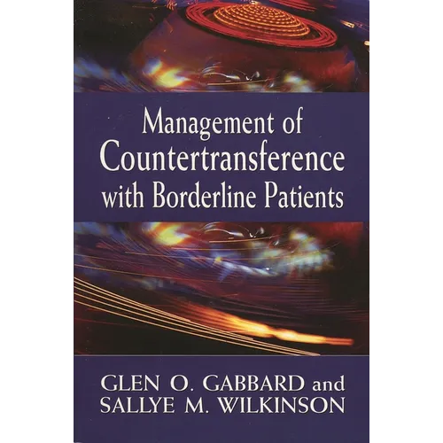 Management of Countertransference with Borderline Patients