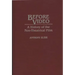 Before Video: A History of the Non-Theatrical Film
