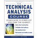 The Technical Analysis Course, Fourth Edition: Learn How to Forecast and Time the Market