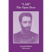 "I AM" The Open Door: Ascended Master Discourses