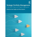 Strategic Portfolio Management: In the Multi-Project and Program Organisation