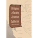 Religion and Society in Frontier California