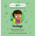 Feelings: Understanding different feelings and emotions