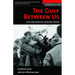 The Gulf Between Us: Love and Survival in Desert Storm