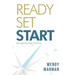 Ready Set Start: Navigating Your Success