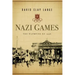Nazi Games: The Olympics of 1936