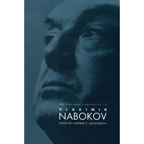 The Garland Companion to Vladimir Nabokov