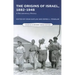 Origins of Israel, 1882-1948: A Documentary History