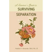 A Survivor's Guide to Surviving Separation