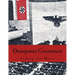 Omnipotent Government: The Rise of the Total State and Total War