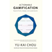 Actionable Gamification: Beyond Points, Badges, and Leaderboards