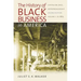 The History of Black Business in America: Capitalism, Race, Entrepreneurship: Volume 1, to 1865