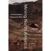 Mining North America: An Environmental History Since 1522