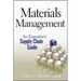 Materials Management: An Executive's Supply Chain Guide