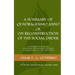 A Summary of Quadragesimo Anno or On Reconstruction of the Social Order: An Introduction to and Paragraph-by-Paragraph Summary of Quadragesimo Anno by