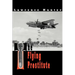 The Flying Prostitute