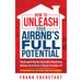 How to Unleash Your Airbnb's Full Potential: The Complete Step-By-Step Guide to Maximizing Bookings, Rental Income, Setting up Automation and Optimiza