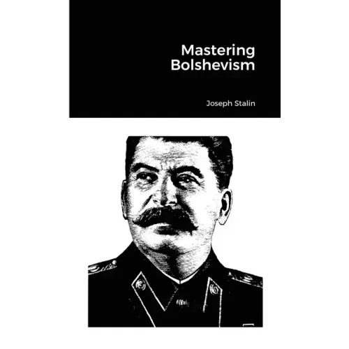 Mastering Bolshevism