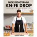 Knife Drop: Creative Recipes Anyone Can Cook