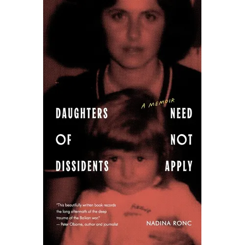 Daughters of Dissidents Need Not Apply