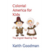 Colonial America for Kids: The English Reading Tree