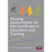 Passing Assessments for the Certificate in Education and Training