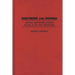 Doctrine and Dogma: German and British Infantry Tactics in the First World War