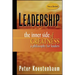 Leadership, New and Revised: The Inner Side of Greatness, a Philosophy for Leaders
