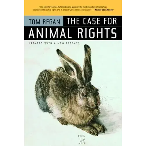 The Case for Animal Rights
