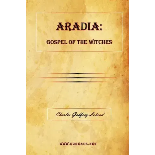 Aradia: Gospel of the Witches
