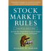 Stock Market Rules: The 50 Most Widely Held Investment Axioms Explained, Examined, and Exposed, Fourth Edition