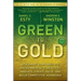 Green to Gold: How Smart Companies Use Environmental Strategy to Innovate, Create Value, and Build Competitive Advantage